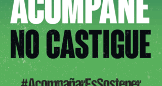 Campaña Acompañe No Castigue 2025